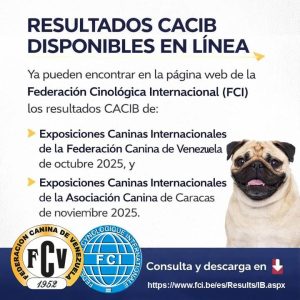 Lee más sobre el artículo 🏆 ¡RESULTADOS CACIB DISPONIBLES EN LÍNEA! 🏆…