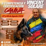II COMPETENCIA Y CERTIFICACIÓN CANINA DE PERROS DE USO POLICIAL, MILITAR Y LOCALIZACIÓN DE VÍCTIMAS